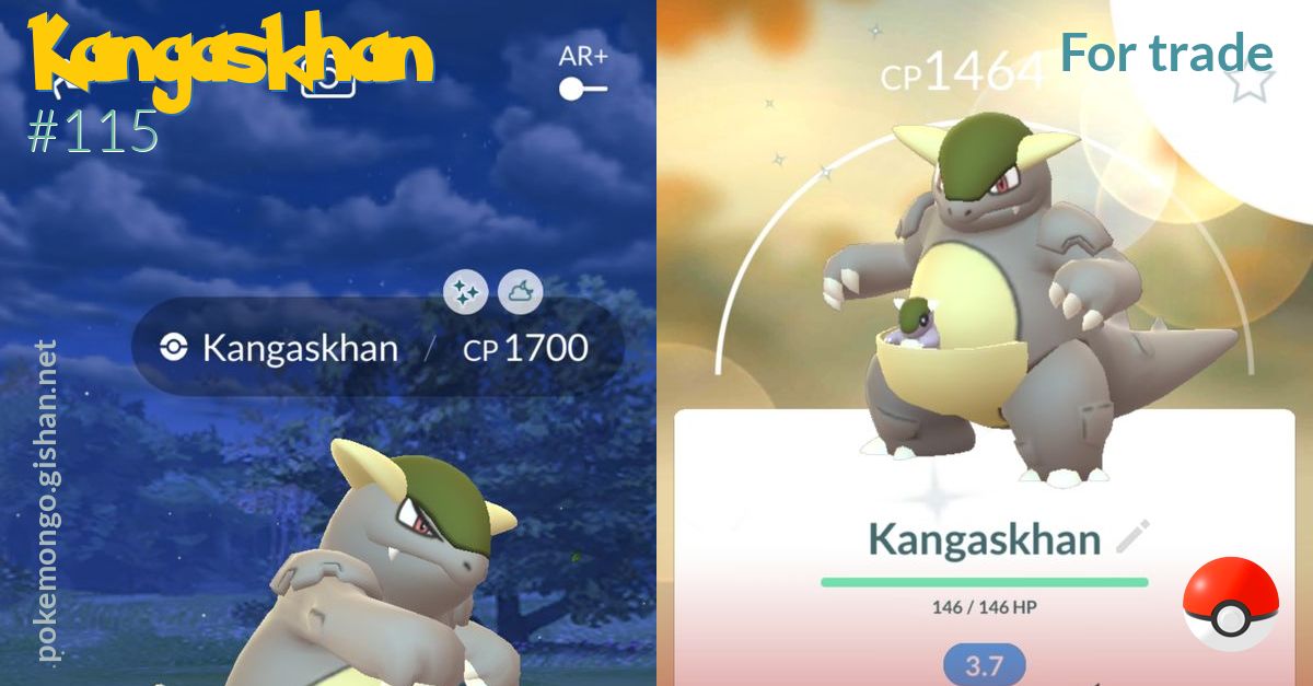 Kangaskhan Pokemon Trade Go Same day Regional Pokémon Ultra League PVP High  Lv