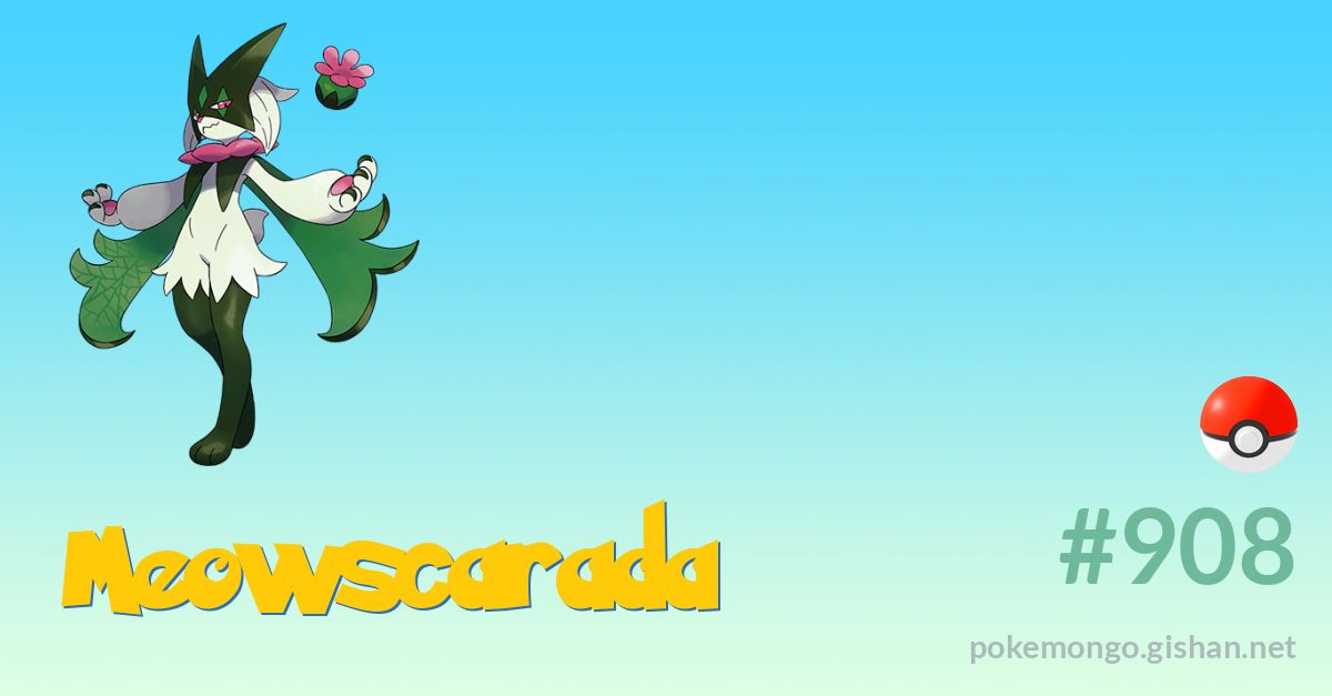 Meowscarada - #908 -  Pokédex