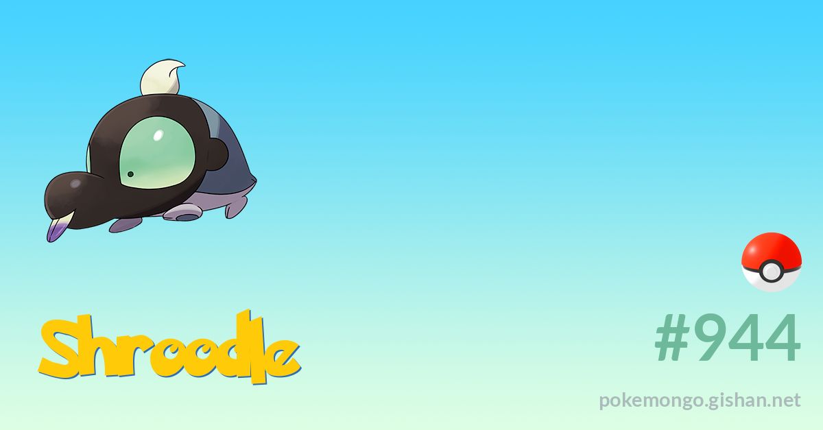 Shroodle - #944 -  Pokédex